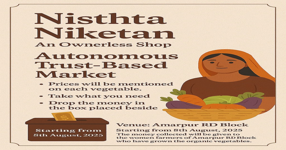 Nishtha Niketan~` — Amarpur’s Model for Honesty, Dignity, and Sustainable Rural Growth