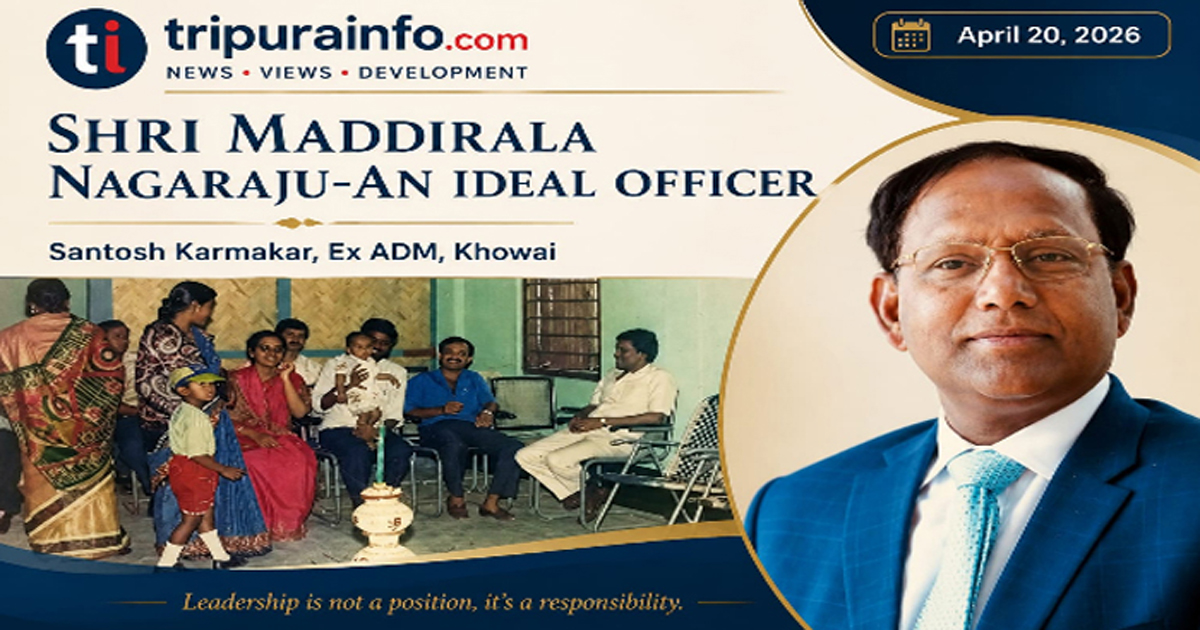 SHRI MADDIRALA NAGARAJU - AN IDEAL OFFICER