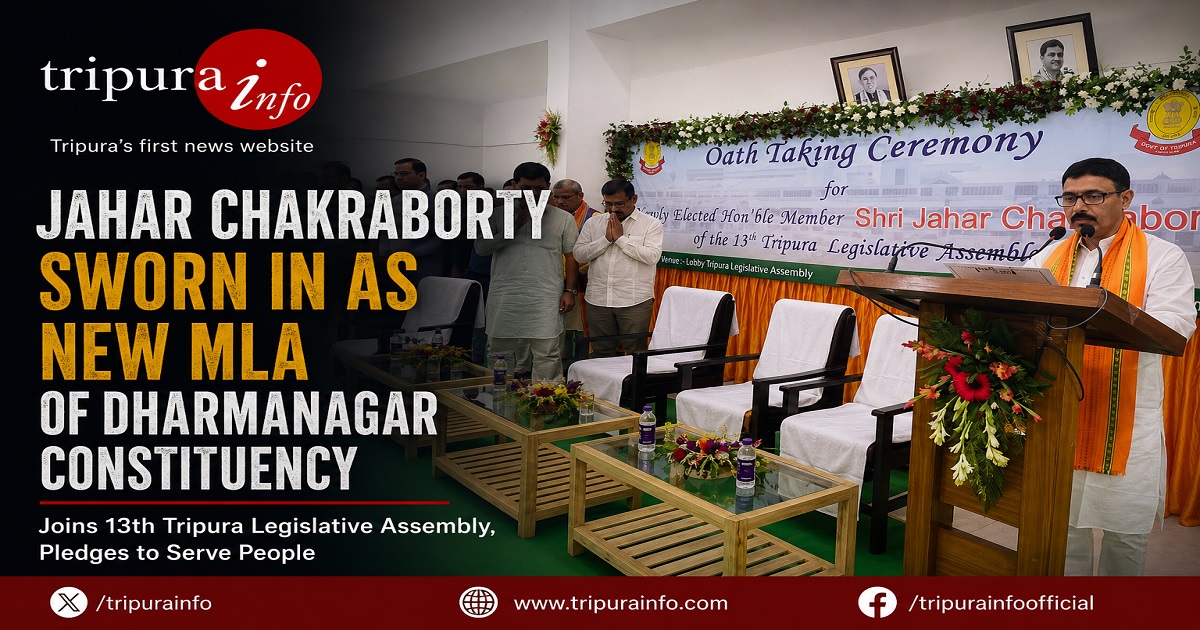 Jahar Chakraborty Sworn in as New MLA of Dharmanagar Constituency in Tripura Assembly