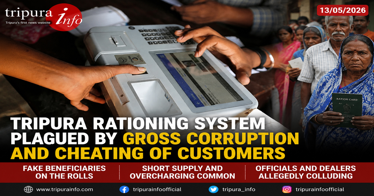 Tripura rationing system plagued by gross corruption and cheating of customers