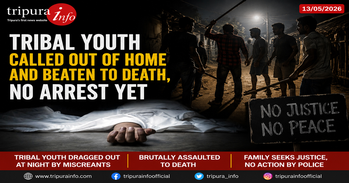 Tribal youth called out of home and beaten to death , no arrest yet