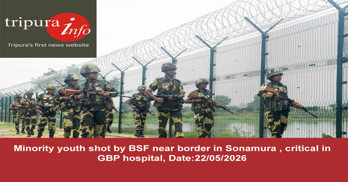 Minority youth shot by BSF near border in Sonamura , critical in GBP hospital