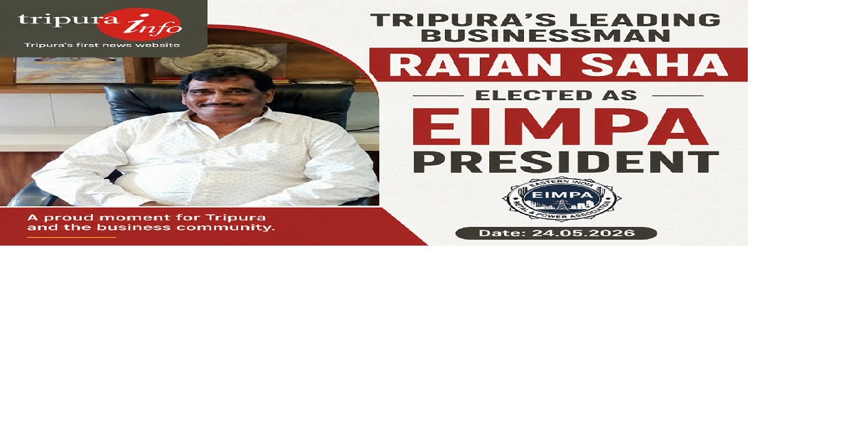 Tripura’s leading businessman Ratan Saha elected as EIMPA president