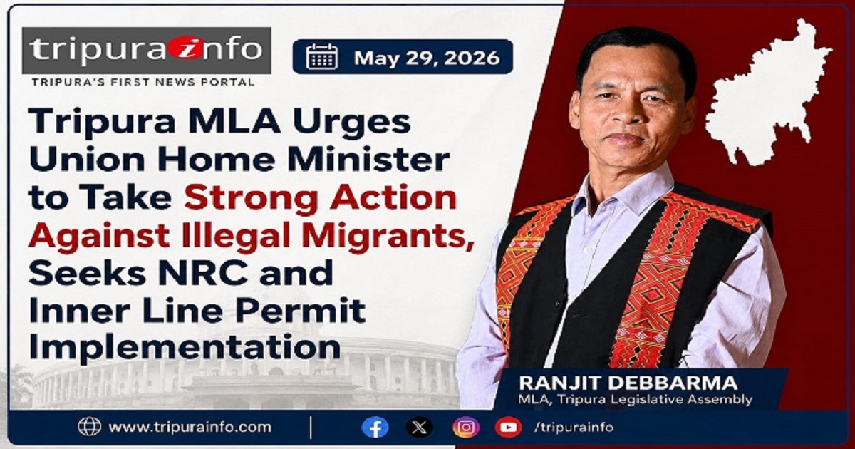Tipra Motha MLA Ranjit Debbarma Urges Union Home Minister to Take Strong Action Against Illegal Migrants, Seeks NRC and Inner Line Permit