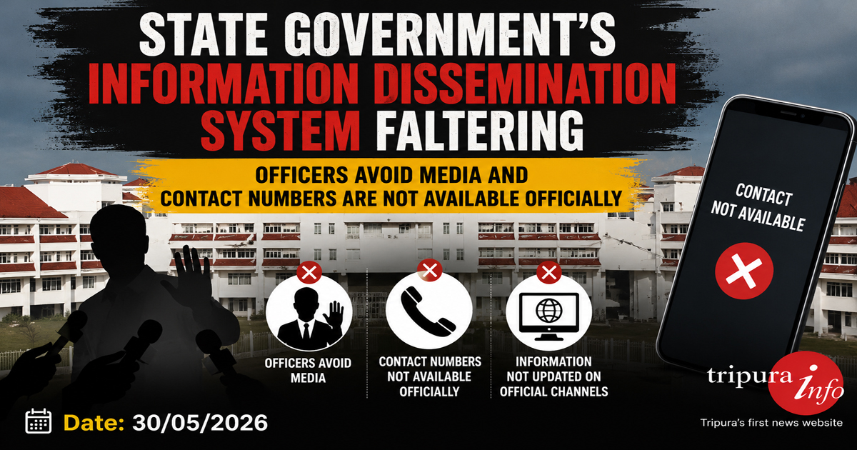 State government’s information dissemination system faltering , officers avoid media and contact numbers are not available officially