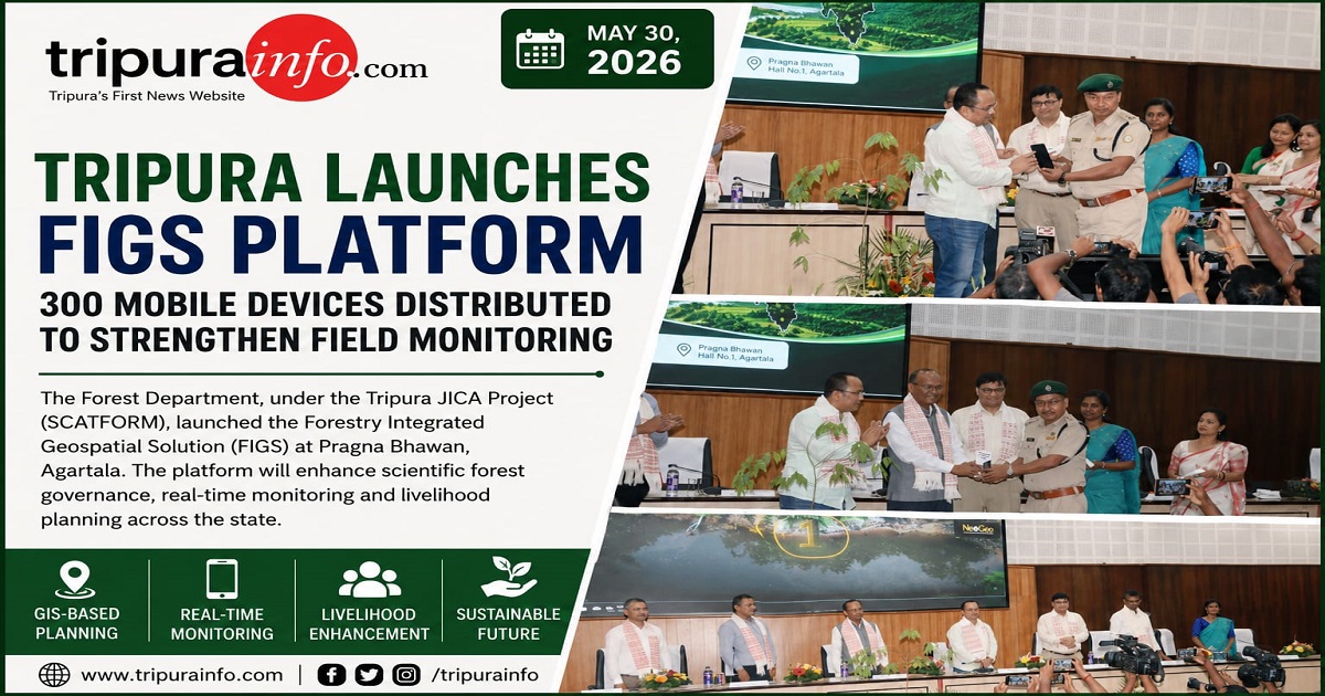 Tripura Launches FIGS Digital Platform to Revolutionize Forest Governance, 300 Mobile Devices Distributed for Real-Time Monitoring