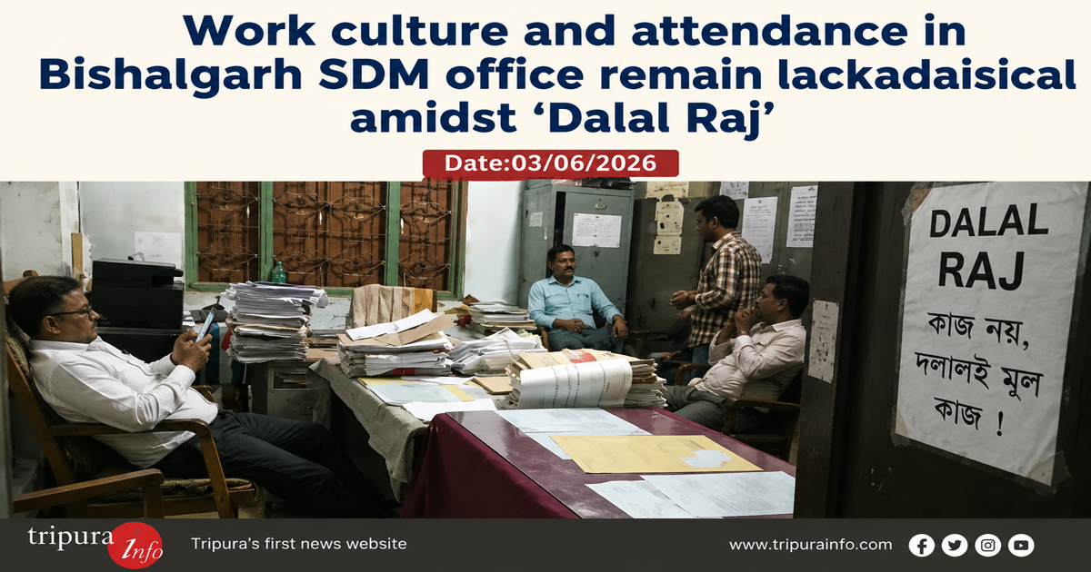 Work culture and attendance in Bishalgarh SDM office remain lackadaisical amidst ‘Dalal Raj’