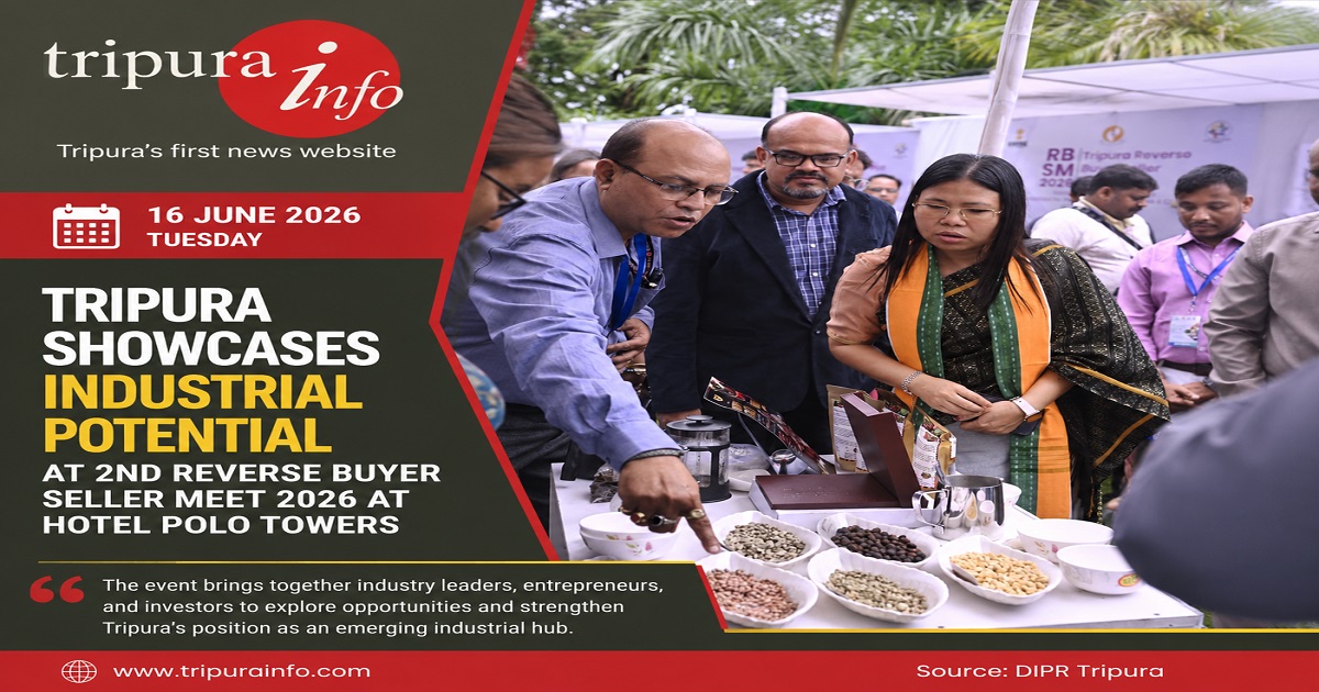 Tripura Showcases Industrial Potential at 2nd Reverse Buyer Seller Meet 2026 at Hotel Polo Towers