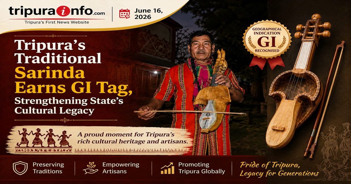 Tripura’s Traditional ~`Sarinda~` Earns GI Tag, Strengthening State’s Cultural Legacy