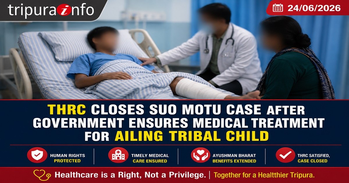 THRC Closes Suo Motu Case After Government Ensures Medical Treatment for Ailing Tribal Child
