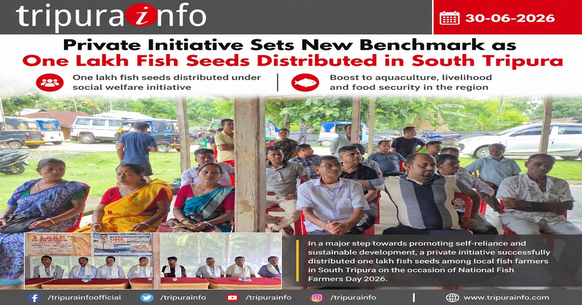 Private Initiative Sets New Benchmark as One Lakh Fish Seeds Distributed in South Tripura