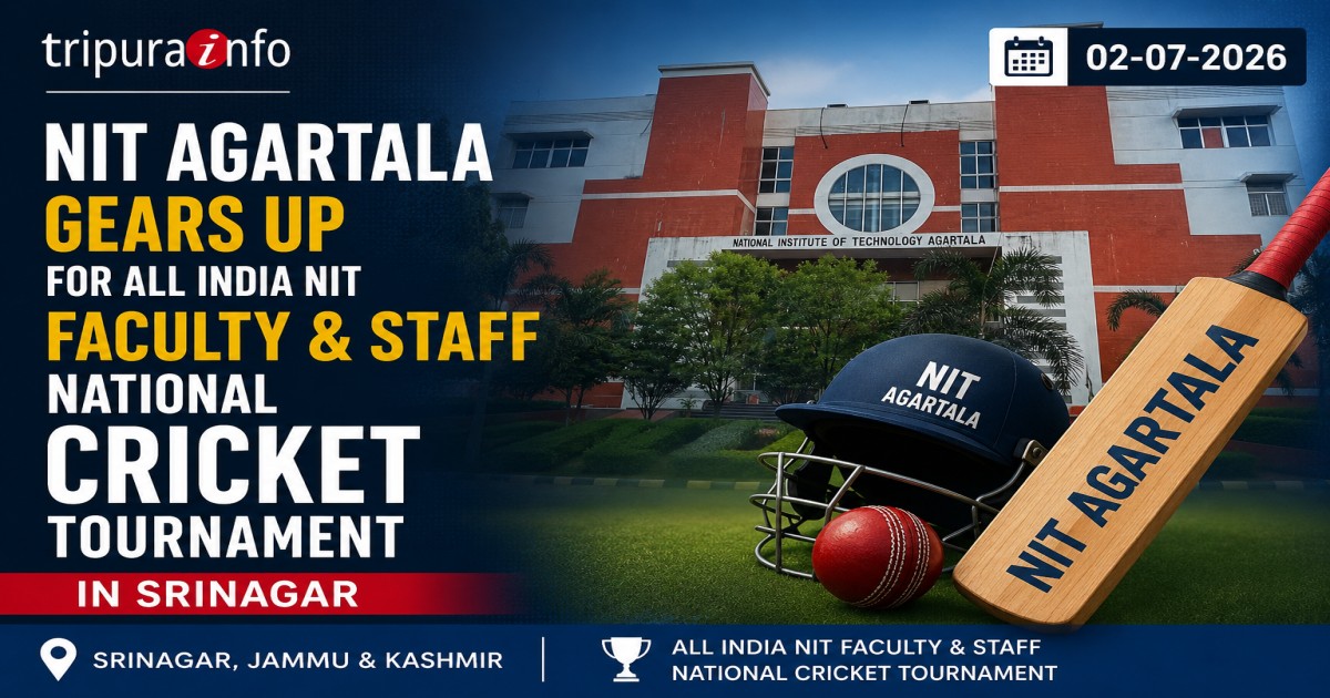NIT Agartala Gears Up for All India NIT Faculty and Staff National Cricket Tournament in Srinagar