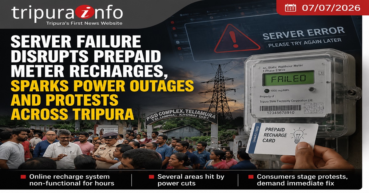Server Failure Disrupts Prepaid Meter Recharges, Sparks Power Outages and Protests Across Tripura