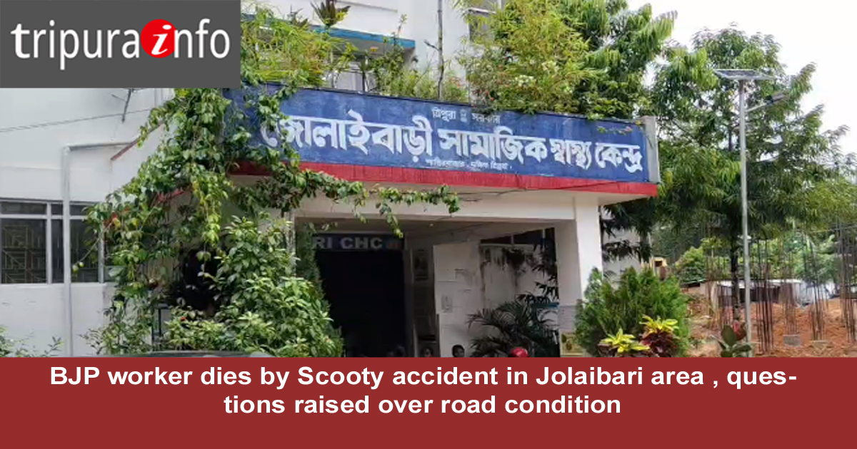 BJP worker dies by Scooty accident in Jolaibari area , questions raised over road condition