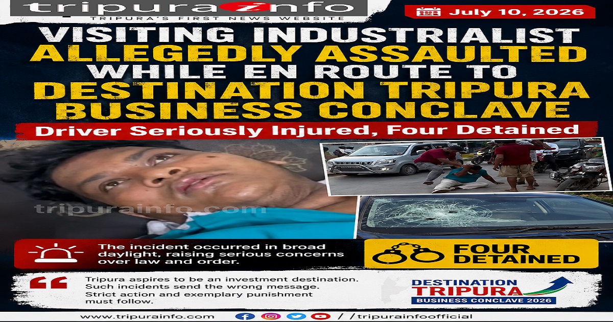 Visiting Industrialist Allegedly Assaulted While En Route to Destination Tripura Business Conclave, Driver Seriously Injured, Four Detained