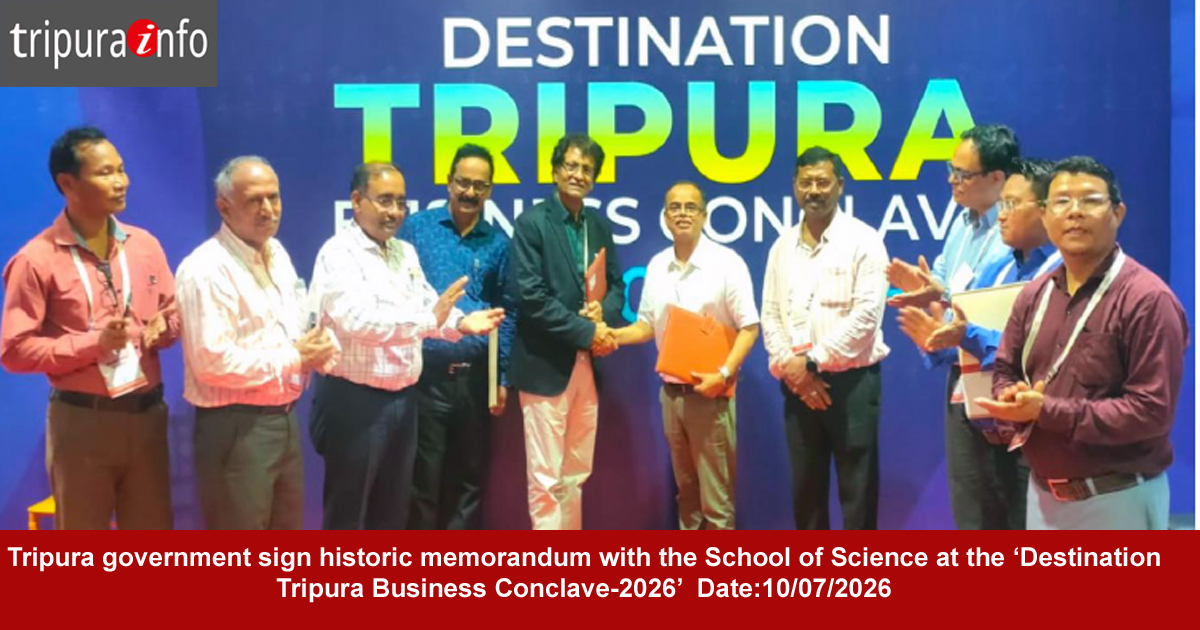 Tripura government sign historic memorandum with the School of Science at the ‘Destination Tripura Business Conclave-2026’