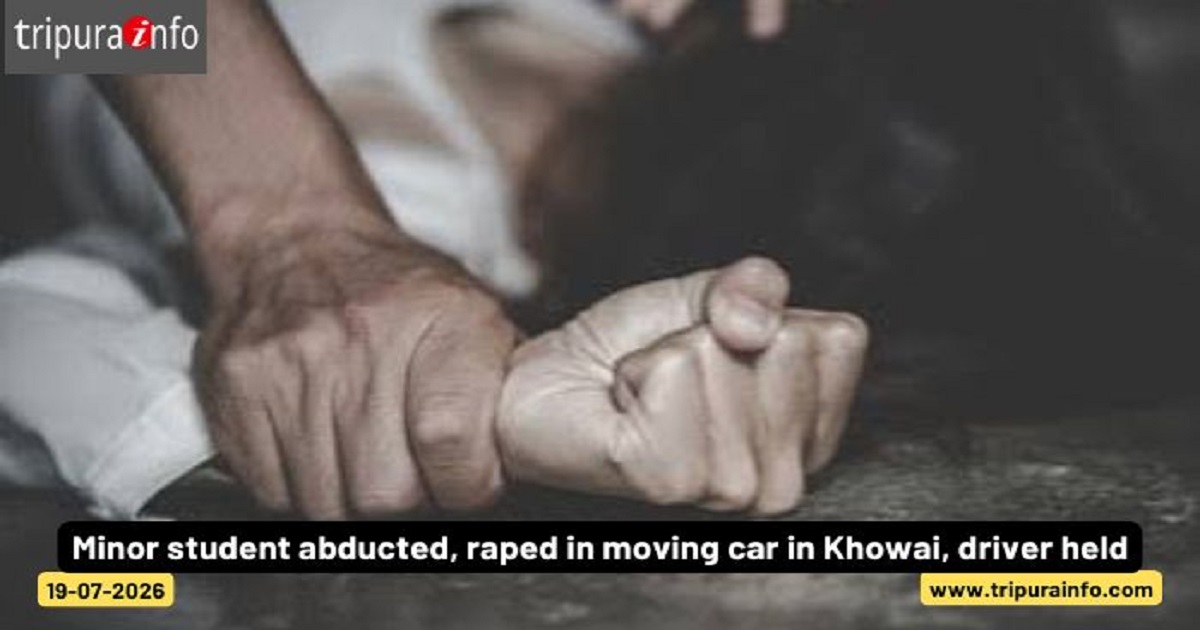 Minor student abducted, raped in moving car in Khowai, driver held