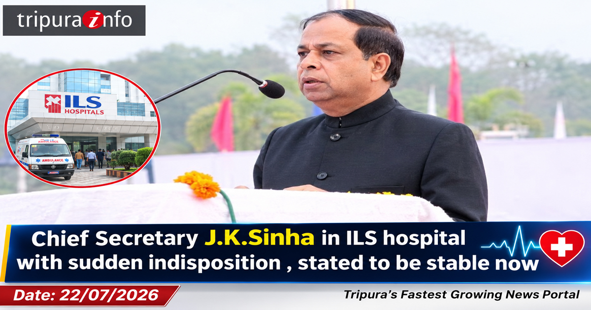 Chief Secretary J.K.Sinha in ILS hospital with sudden indisposition , stated to be stable now