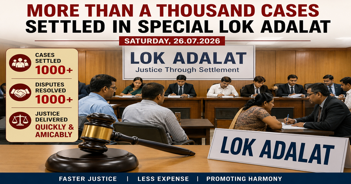 More than a thousand cases settled in special Lok Adalat on Saturday