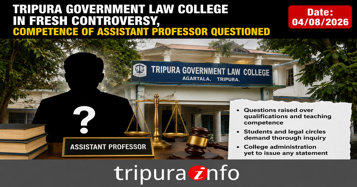 Tripura government law college in fresh controversy, competence of assistant professor questioned