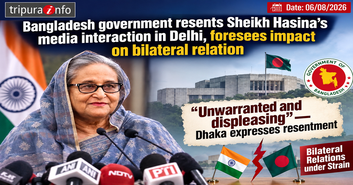 Bangladesh government resents Sheikh Hasina’s media interaction in Delhi, foresees impact on bilateral relation