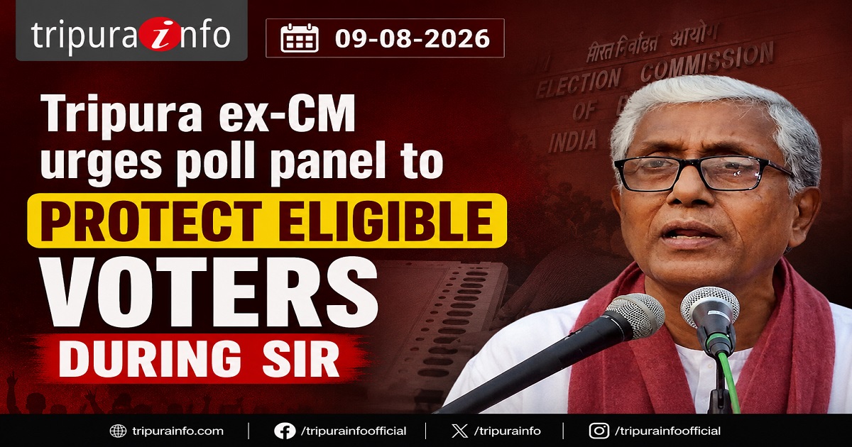 Tripura ex-CM urges poll panel to protect eligible voters during SIR