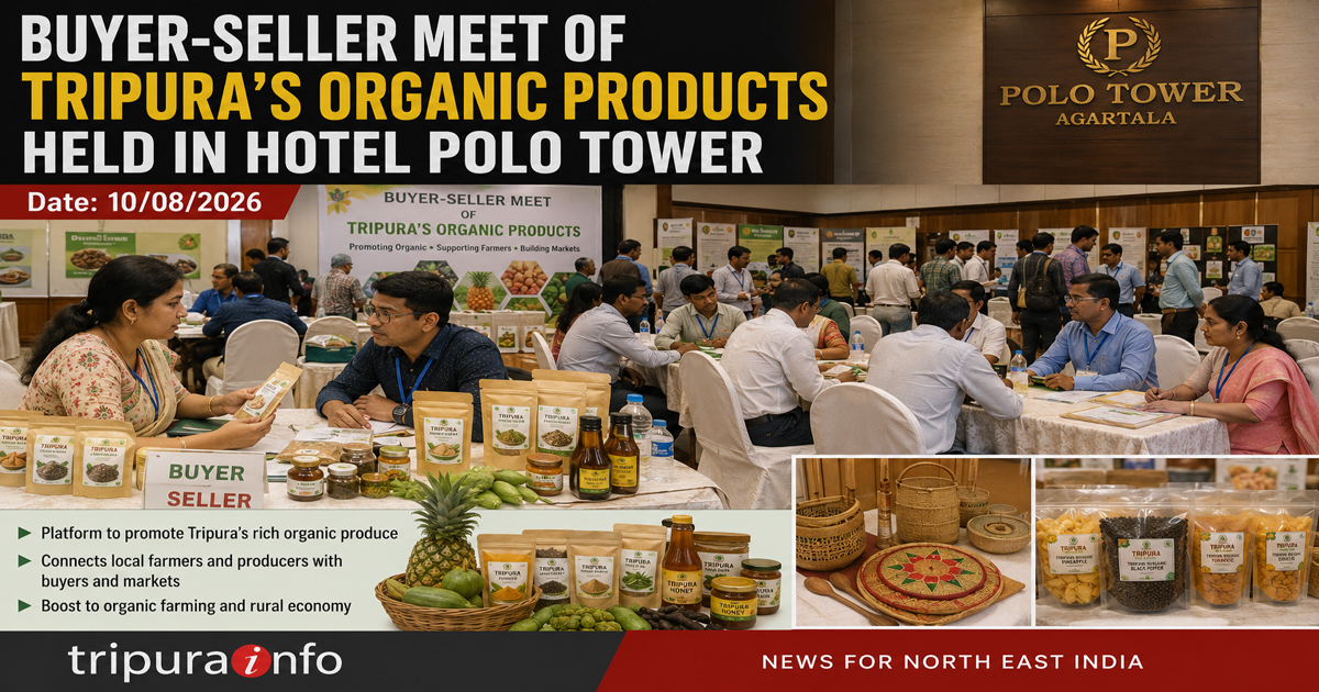 Buyer-seller meet of Tripura’s organic products held in hotel Polo Tower