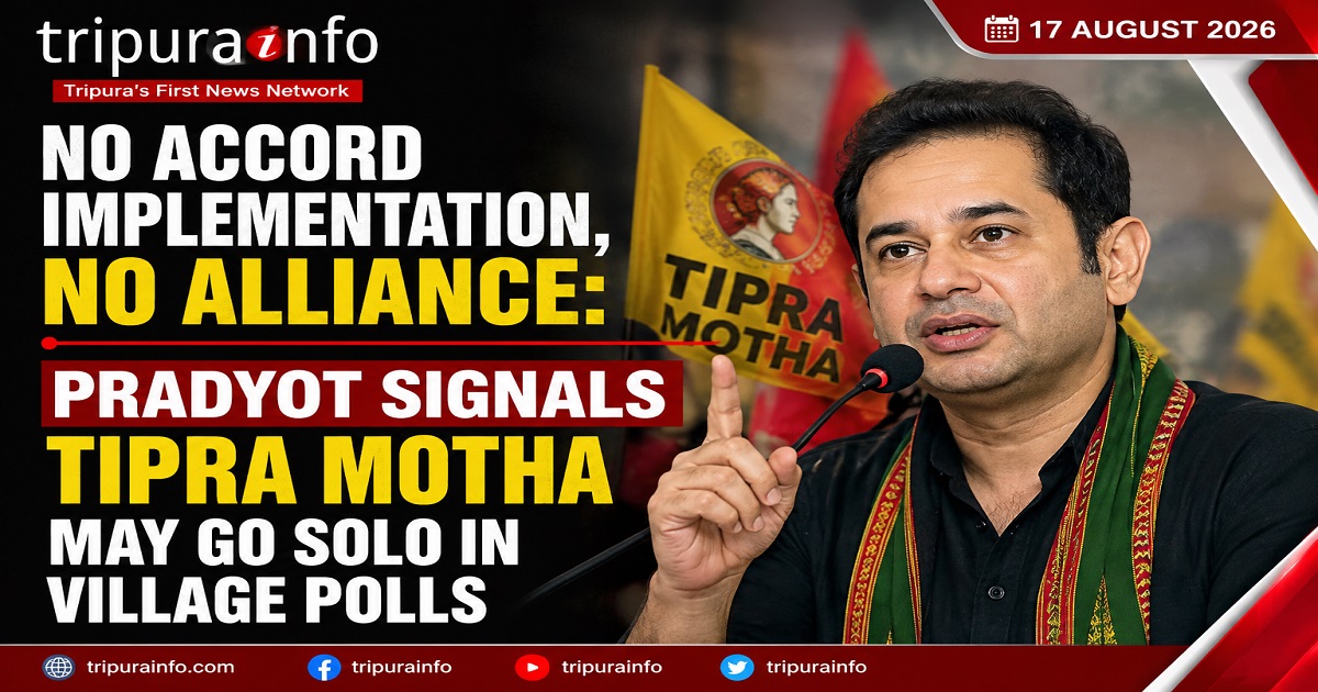 No accord implementation, no alliance: Pradyot signals TIPRA Motha may go solo in village polls