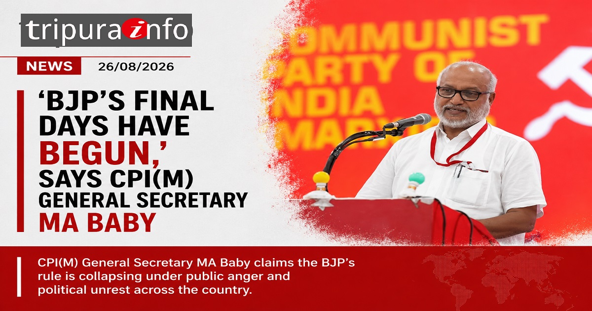 ‘BJP’s Final Days Have Begun,’ Says CPI(M) General Secretary MA Baby Amid Political Turmoil