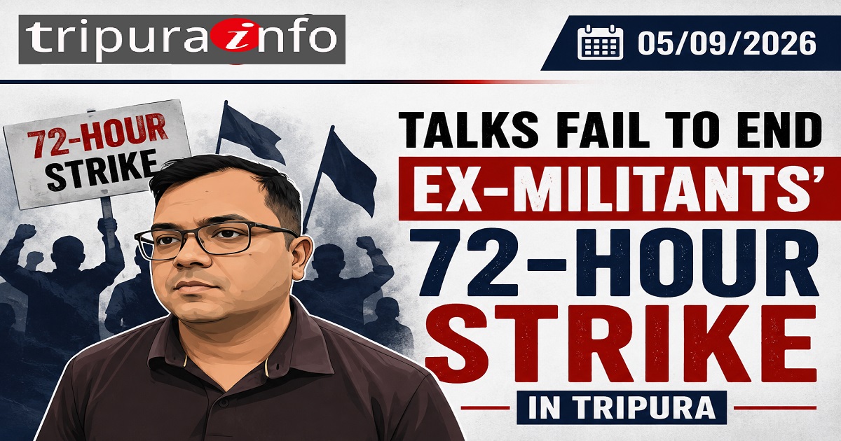 Talks fail to end ex-militants’ 72-hour strike in Tripura