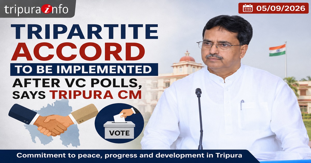 Tripartite accord to be implemented after VC polls, says Tripura CM