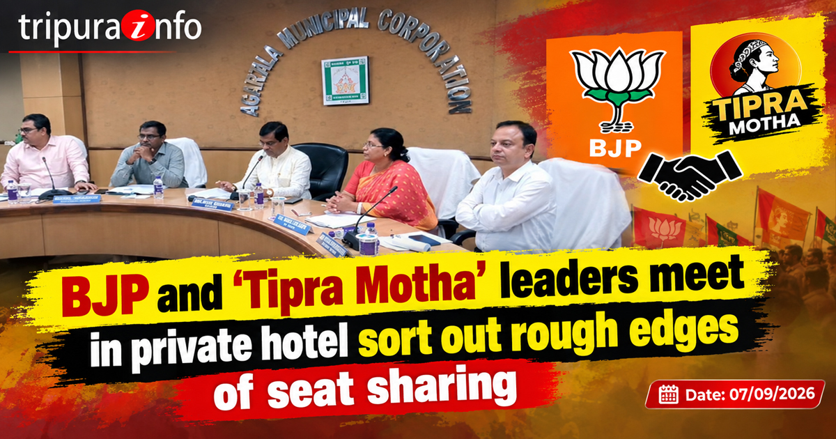 BJP and ‘Tipra Motha’ leaders meet in private hotel sort out rough edges of seat sharing