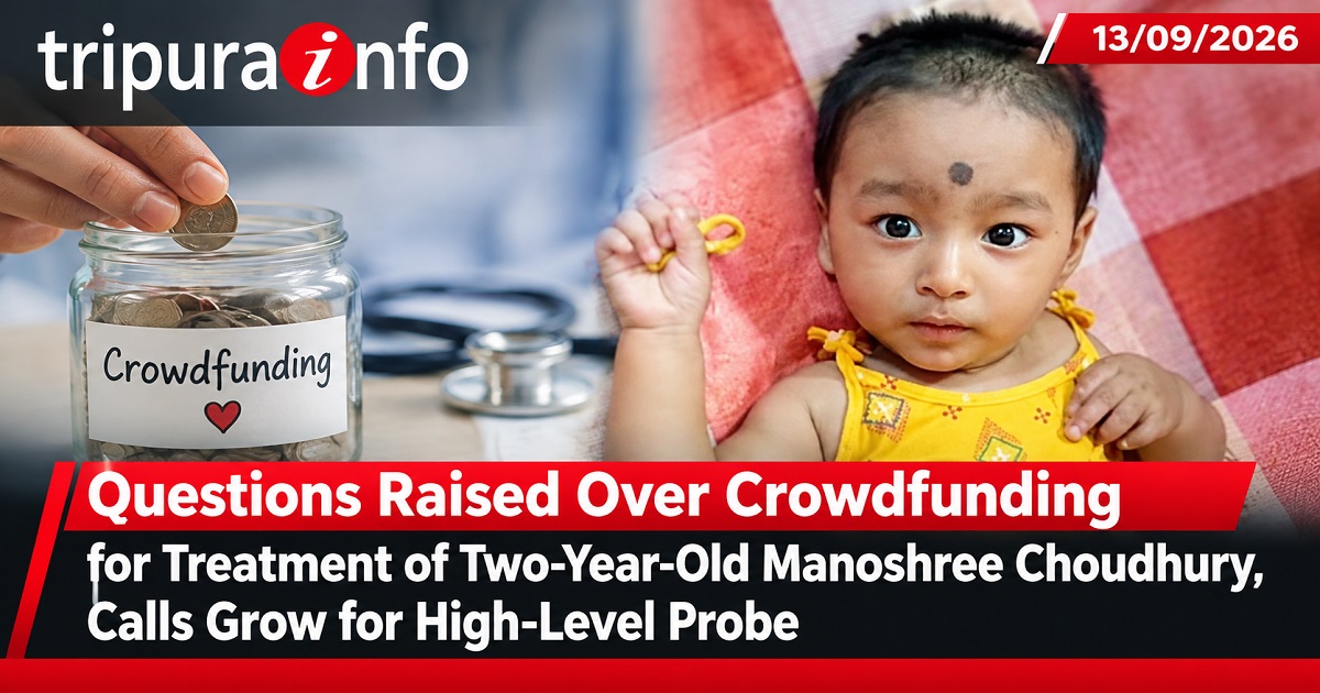 Questions Raised Over Crowdfunding for Treatment of Two-Year-Old Manoshree Choudhury, Calls Grow for High-Level Probe