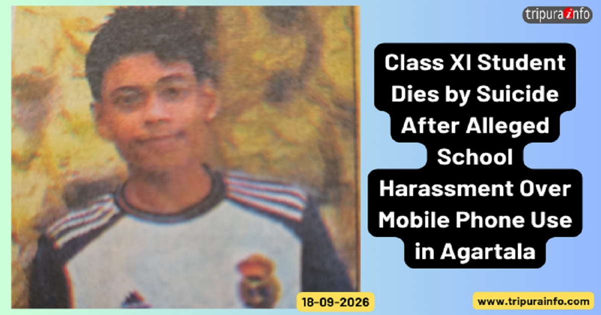 Class XI Student Dies by Suicide After Alleged School Harassment Over Mobile Phone Use in Agartala