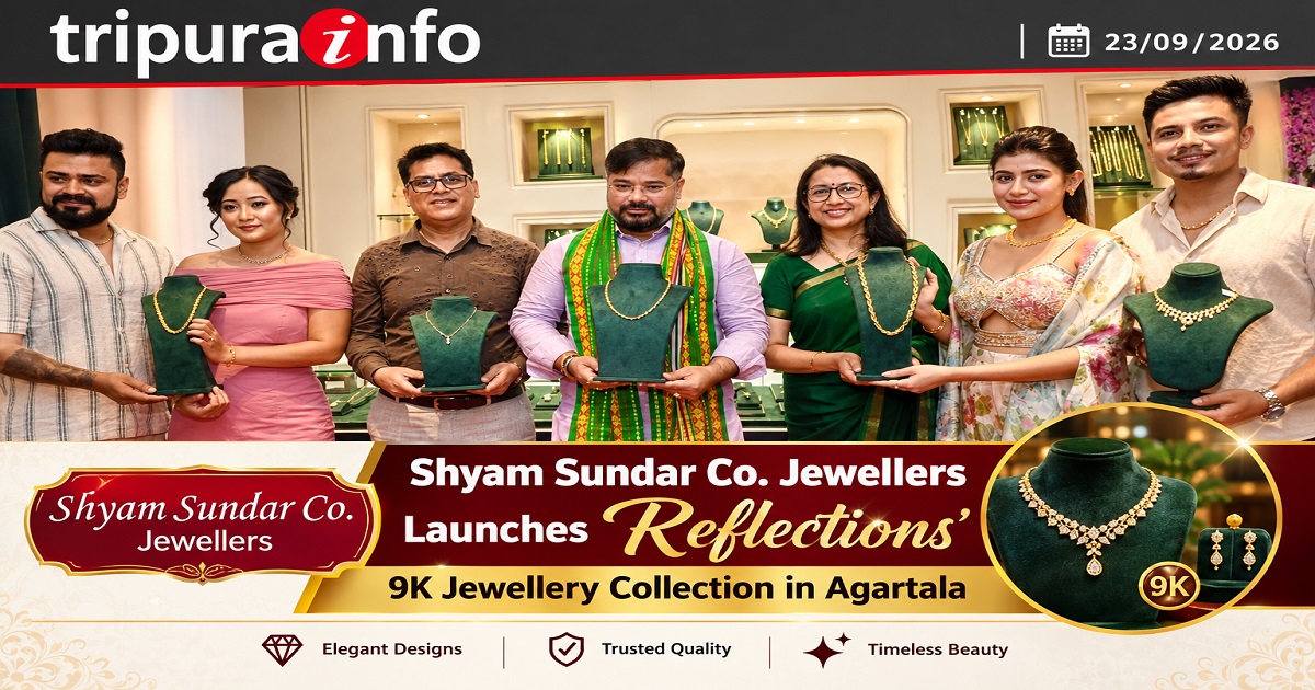 Shyam Sundar Co. Jewellers Launches ‘Reflections’ 9K Jewellery Collection in Agartala