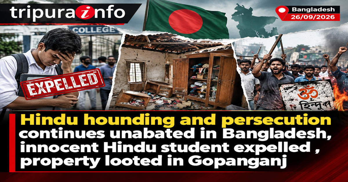 Hindu hounding and persecution continues unabated in Bangladesh, innocent Hindu student expelled , property looted in Gopanganj