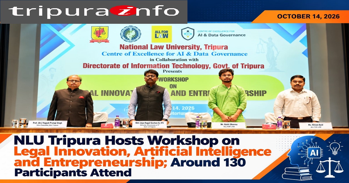 NLU Tripura Hosts Workshop on Legal Innovation, Artificial Intelligence and Entrepreneurship, Around 130 Participants Attend
