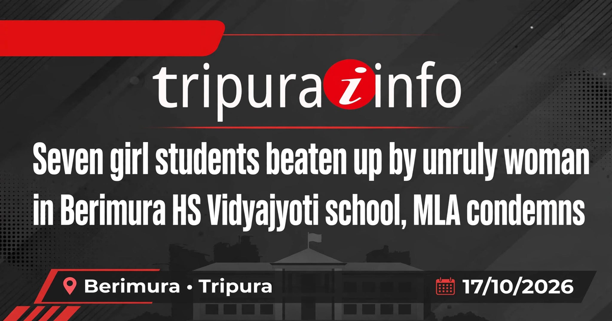 Seven girl students beaten up by unruly woman in Berimura HS Vidyajyti school, MLA condemns