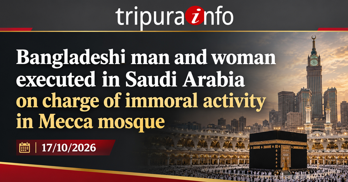 Bangladeshi man and woman executed in Saudi Arabia on charge of immoral activity in Mecca mosque
